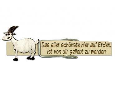 Glupperl mit einer lustigen handbemalten Ziege