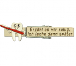 Glupperl mit einem Zahn und roter Bürste